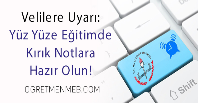 Yüz Yüze Eğitimde Kırık Notlar...