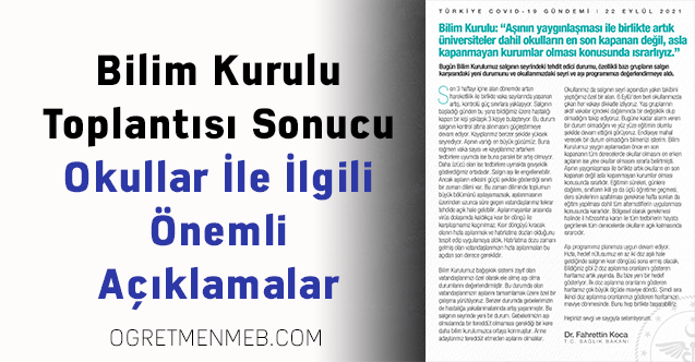 Bilim Kurulu Toplantısı Sonucu Okullar İle İlgili Önemli Açıklamalar