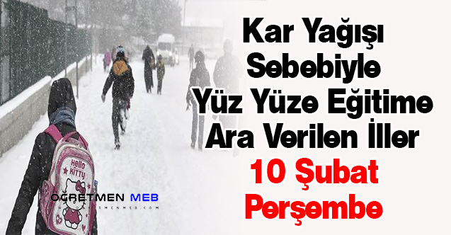 10 Şubat 2022 Perşembe Kar Tatili Olan İller