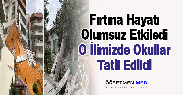 Sert Fırtına Sebebiyle Okullar Tatil Edildi