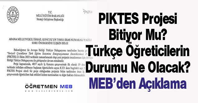 PIKTES Projesi Bitiyor Mu? Türkçe Öğreticilerin Durumu Ne Olacak? MEB'den Açıklama