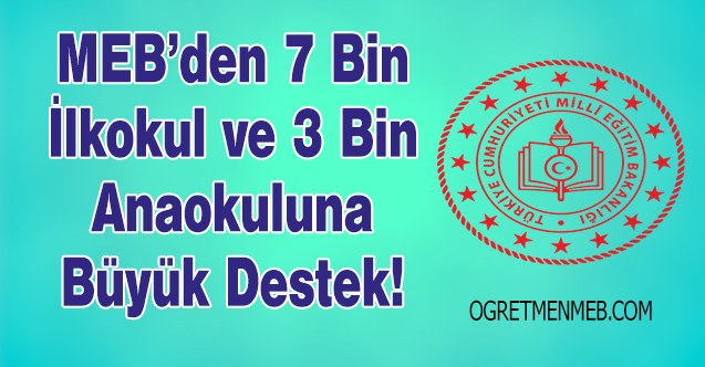 MEB'in Temel Eğitimde 10 Bin Okul Proje Hazırlıkları Tamamlandı