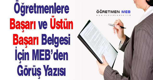 MEB'den ''Başarı ve Üstün Başarı Belgeleri'' İle İlgili Görüş Yazısı