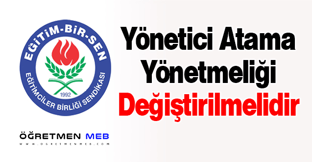 EBS: ''Yönetici Atama Yönetmeliği Değiştirilmelidir''