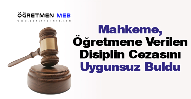 AYM, Öğretmene Verilen Cezayı Uygun Bulmadı