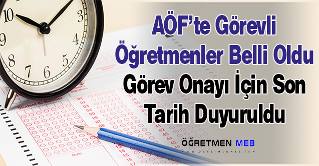 Açıköğretim Sınavlarında Görevli Öğretmenler Belli Oldu