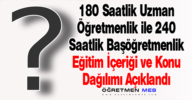 Uzman ve Başöğretmenlik Eğitimlerinin İçerikleri Açıklandı