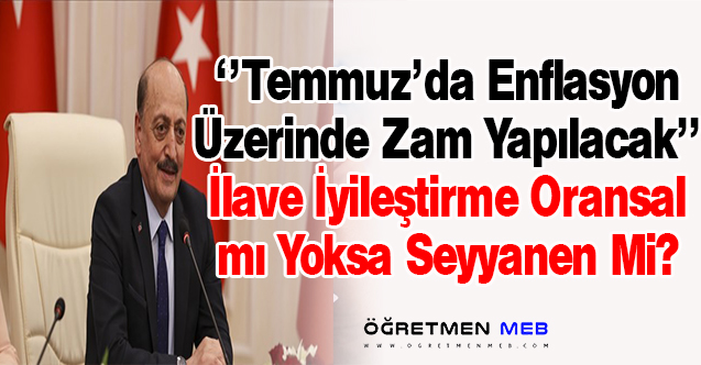 Öğretmenlere Temmuz'da Enflasyonun Üzerinde Zam Yapılacak