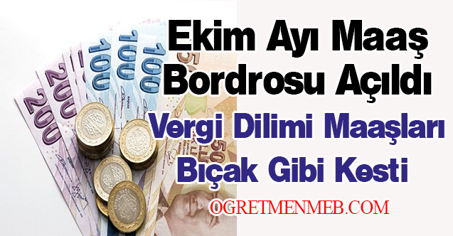 Öğretmenlerin Ekim Ayı Maaş Bordroları Yayımlandı