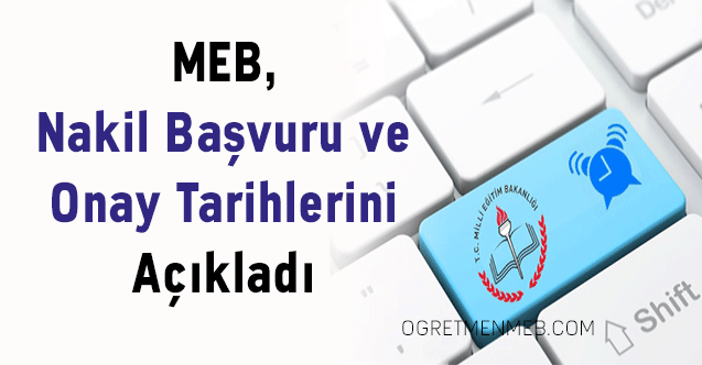 MEB, Nakil Başvuru ve Onay Tarihlerini Açıkladı