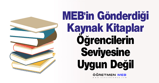 Eğitim-Gücü-Sen: ''MEB'in Gönderdiği Kaynak Kitaplar Öğrencilerin Seviyesine Uygun Değil''