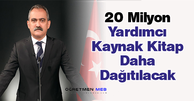 20 Milyon Yardımcı Kaynak Kitap Daha Dağıtılacak