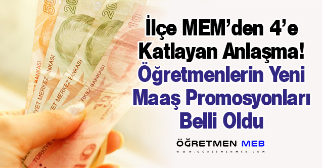 İlçe MEM'den Eski Promosyonun 4 Katı Tutarında Yeni Anlaşma