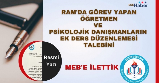 RAM'DA GÖREV YAPAN ÖĞRETMENLERİN EK DERS SORUNU