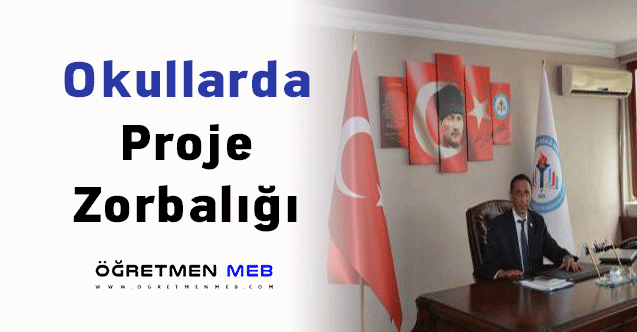 Okullarda Proje Zorbalığı