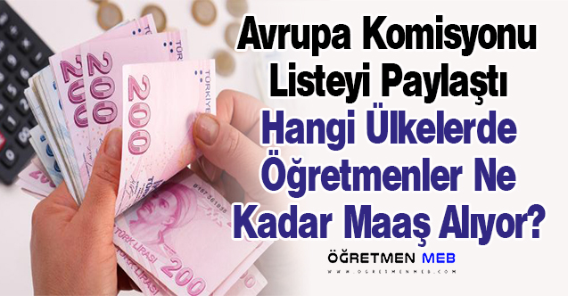 Ülkelere Göre Öğretmen Maaşlarında Türkiye'nin Yeri Neresi?