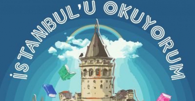 İstanbul'u Okuyorum Projesi Nedir?