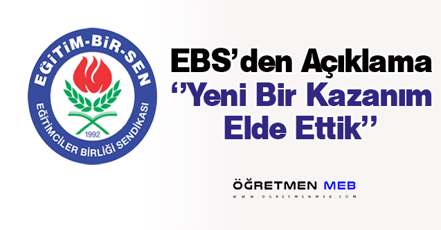 Eğitim Bir Sen'den Açıklama: ''Yeni Bir Kazanım Elde Ettik''