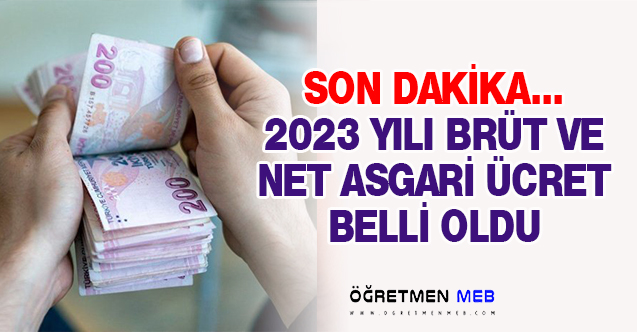 2023 Yılı İçin Asgari Ücret Belli Oldu