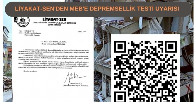 LİYAKAT-SEN'DEN MEB'E DEPREMSELLİK TESTİ UYARISI