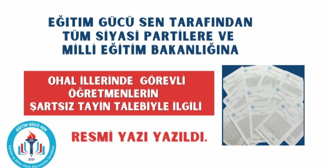 Eğitim Gücü Sen, OHAL İllerinde Görevli Öğretmenlerin Taleplerini Siyasi Partilere İletti