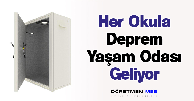 Her Okula Deprem Yaşam Odası Geliyor