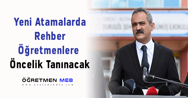 Yeni Atamalarda Rehber Öğretmenlere Öncelik Tanınacak