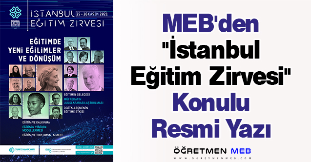 MEB'den ''İstanbul Eğitim Zirvesi'' Konulu Resmi Yazı