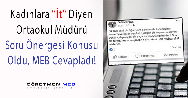 Kadınlara ''İt'' Diyen Müdür TBMM Gündemine Geldi, MEB Açıklama Yaptı!