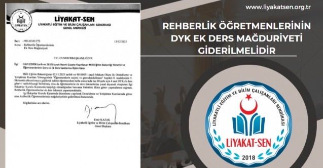 REHBERLİK ÖĞRETMENLERİNİN DYK EK DERS MAĞDURİYETİ GİDERİLMELİDİR