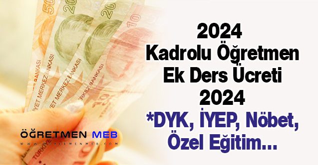 Kadrolu Öğretmen Ek Ders Ücreti 2024