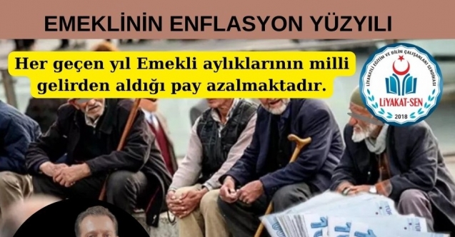 Emeklinin enflasyon yüzyılı