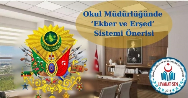 Okul Müdürlüğünde Ekber ve Erşed Sistemi Önerisi