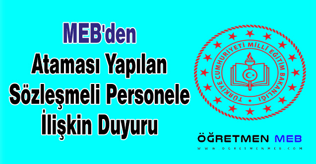 MEB'den Ataması Yapılan Sözleşmeli Personele İlişkin Duyuru