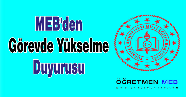 MEB'den Görevde Yükselme Duyurusu