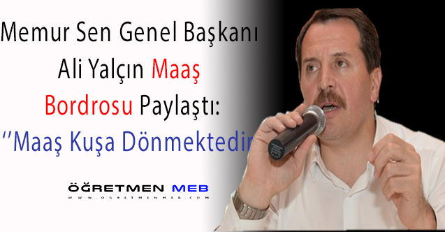 Ali Yalçın'dan Memur Maaşları Açıklaması