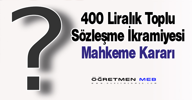 400 TL Toplu Sözleşme İkramiyesinden Tüm Sendika Üyeleri Yararlanacak