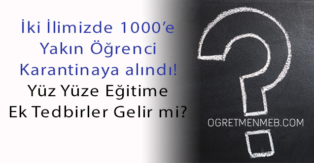 Tokat ve Zonguldak'ta 1000'e Yakın Öğrenci Karantinaya Alındı