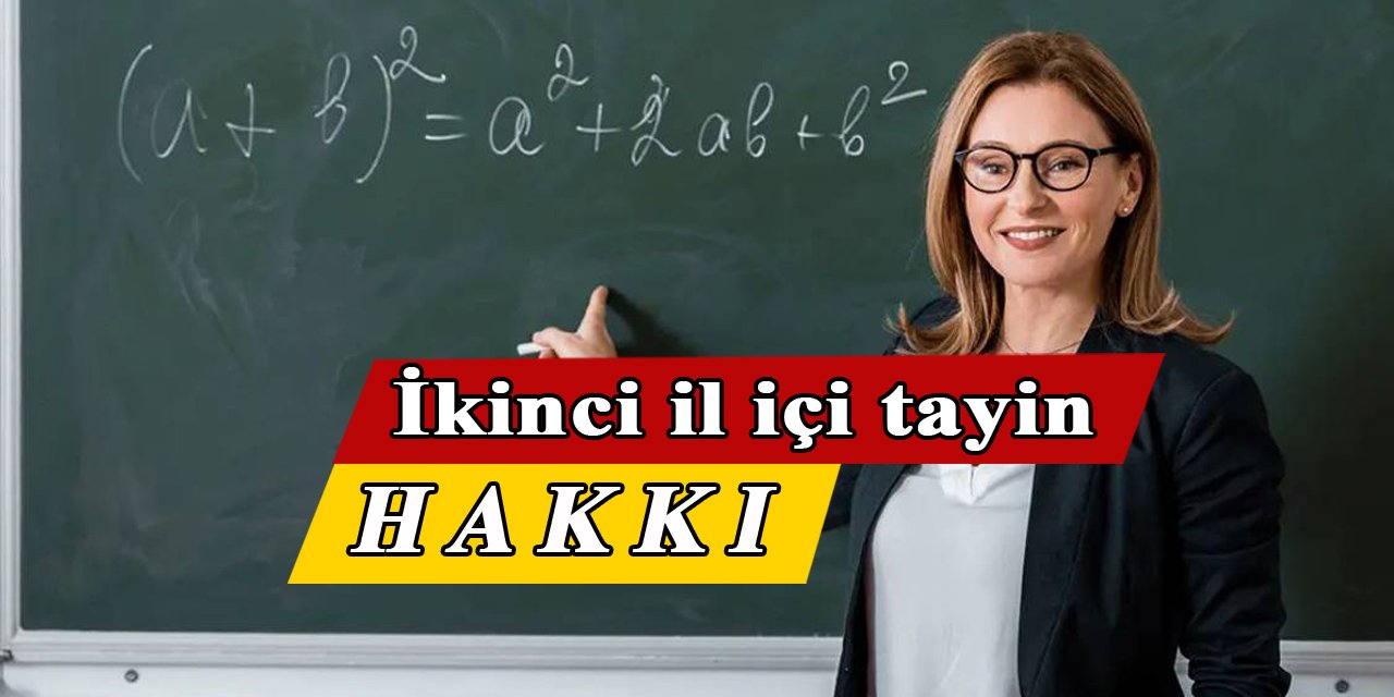 İl içerisinde yer değişikliği için öğretmenlere yeni tercih fırsatı