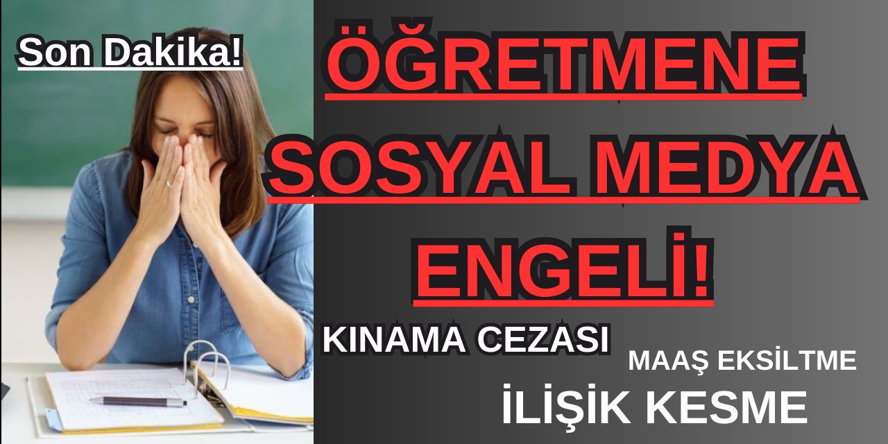 Sosyal medya engeli! Öğretmen adayına kınama cezası: Akademiden ses ve görüntü paylaşan…