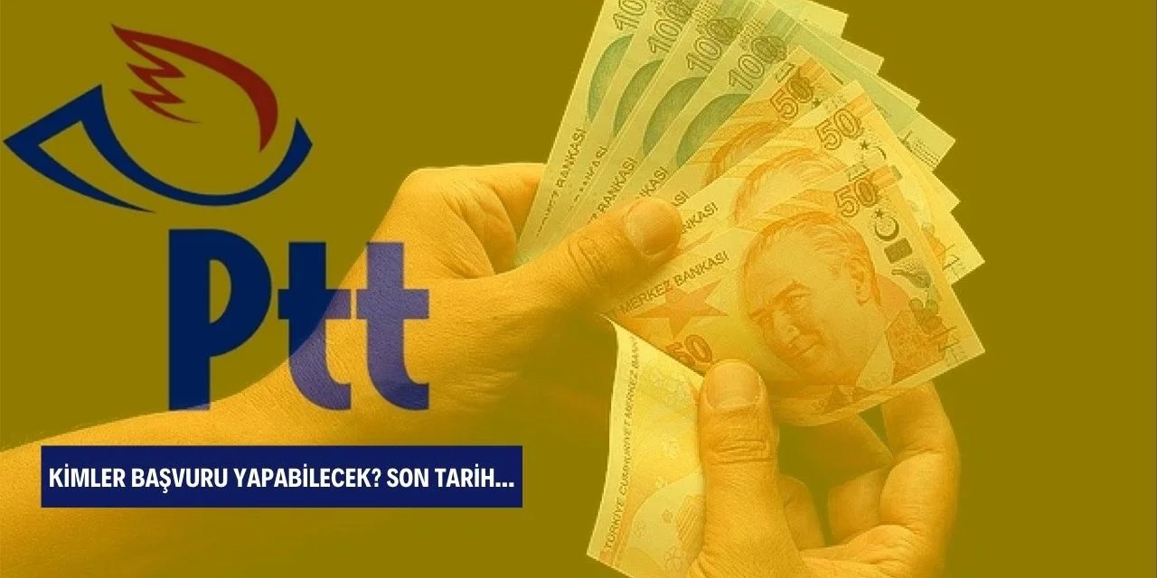 PTT'ye başvuranlar 2891 TL ödeme alacak!