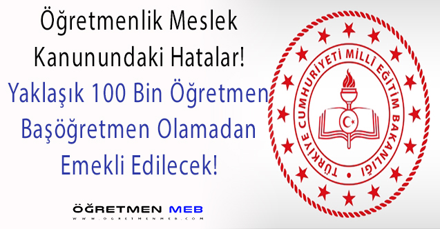 54 Yaş Üzerindeki Öğretmenler Başöğretmen Olamadan Emekli Olacak