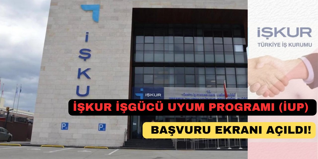 Son Dakika! MEB İŞKUR İşgücü uyum programı (İUP) başvuru ekranı açıldı!