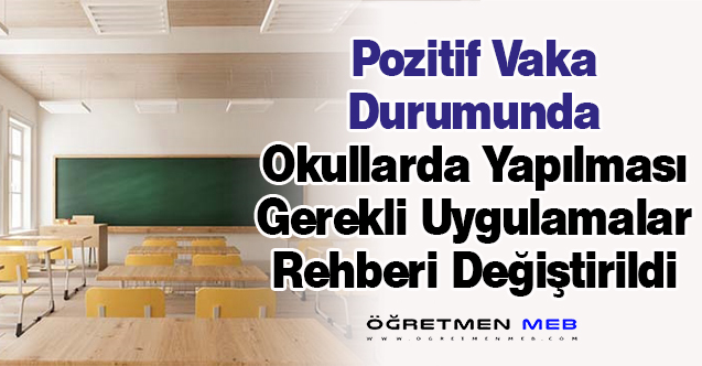 Okullarda Pozitif Vaka Çıkması Durumunda Neler Yapılacak? Rehber Güncellendi