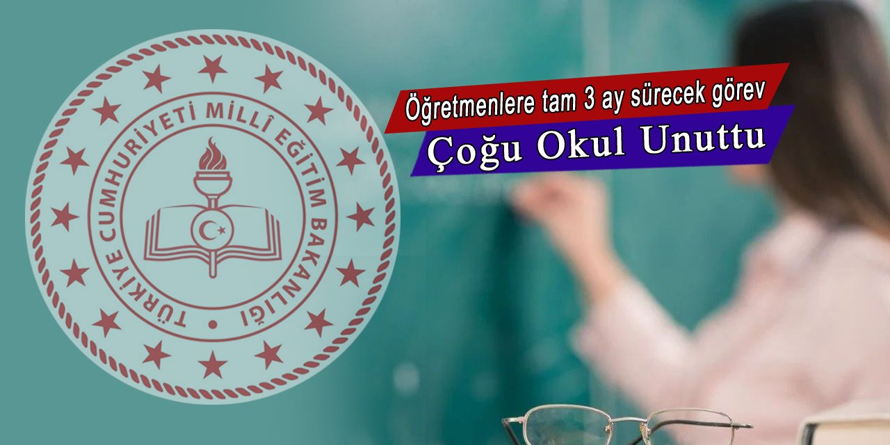 MEB'den öğretmenlere 3 ay sürecek görev, çoğu okul bilmiyor